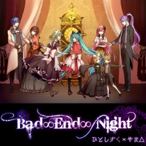 Bad ∞ End ∞ Night