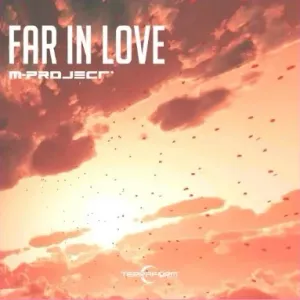 Far In Love