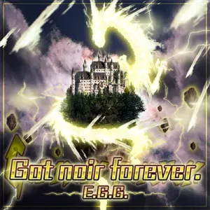 Got noir forever. ジャケット