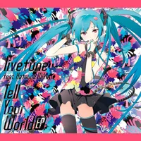 Tell Your World ジャケット
